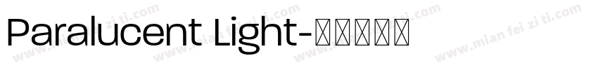 Paralucent Light字体转换
